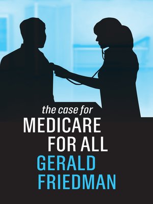 cover image of The Case for Medicare for All